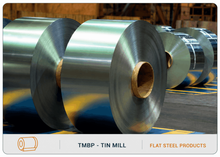 TMBP - Tin Mill Flat Steel